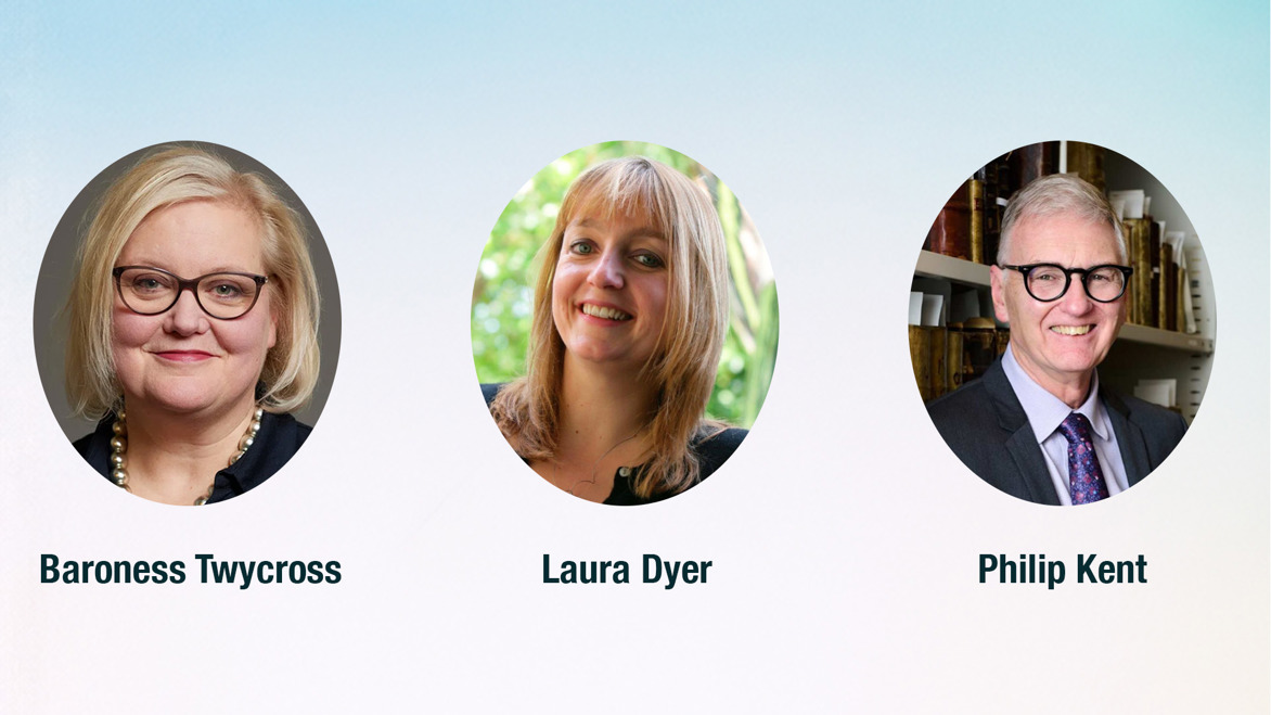 Conference Guest Speakers: Baroness Fiona Twycross, Laura Dyer, Philip Kent