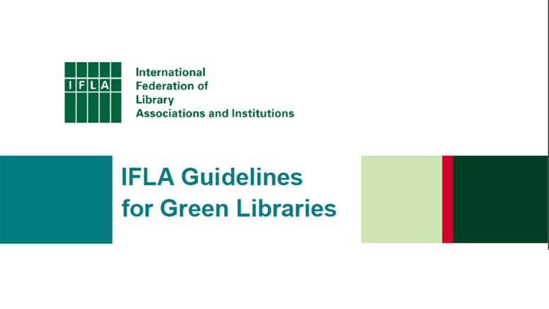 Download the IFLA Guidelines for Green Libraries