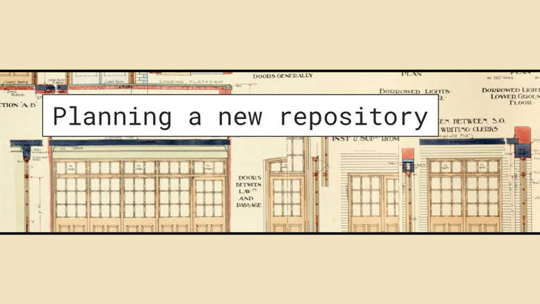Planning a new repository
